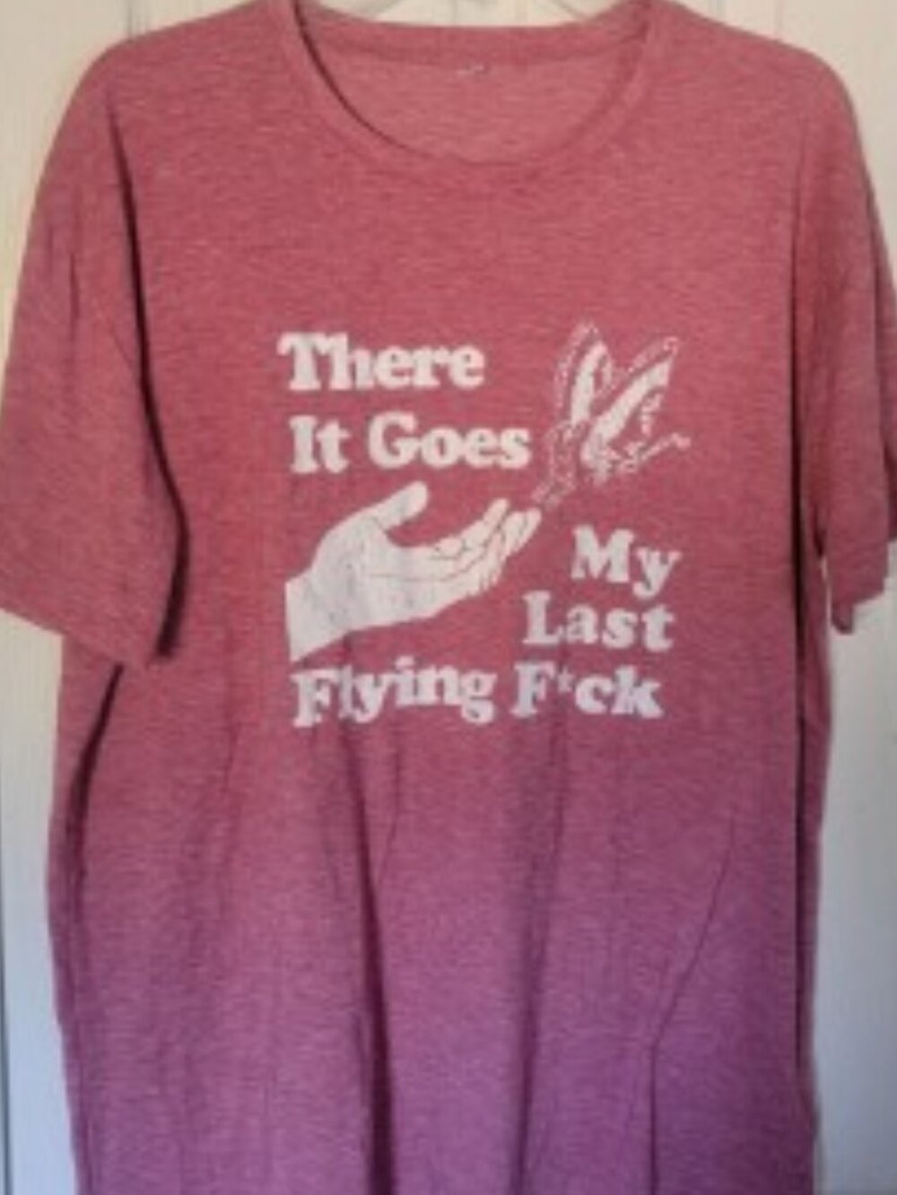 Graphic Tee XXL There It Goes My Last Flying F Shirt